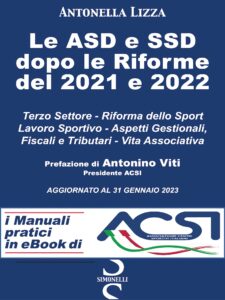 Copertina di Le ASD e SSD dopo le riforme del 2021 e 2022
